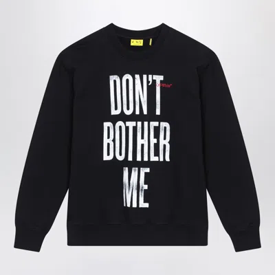 OFF-WHITE BLACK DON'T BOTHER ME SWEATSHIRT