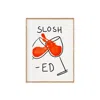Oh Oly Slosh-ed Print