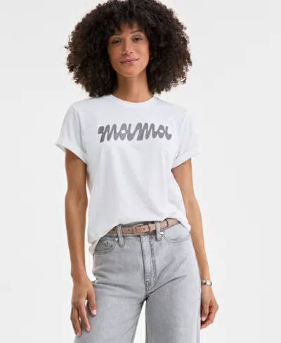 On 34th Women's Mama Graphic Relaxed-fit T-shirt, Exclusively At Macy's In Washed White