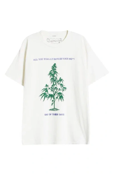 One Of These Days All You Really Have Is Your Mind Graphic T-shirt In Bone
