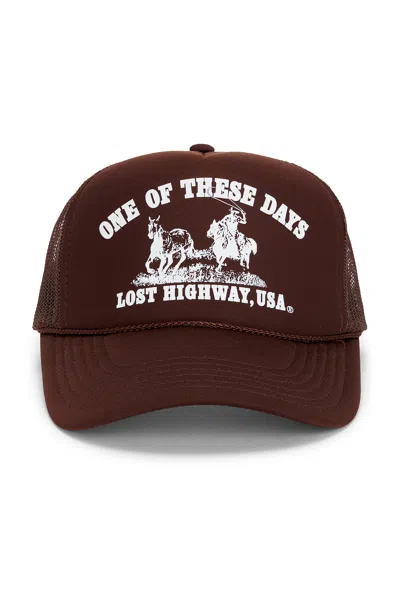 One Of These Days Lost Highway Trucker In Brown