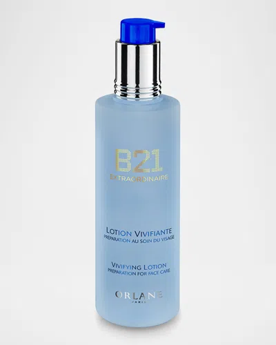 Orlane B21 Extraordinaire Vivifying Lotion, 8.5 Oz. In Noclr