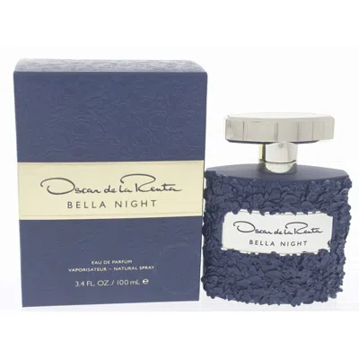 Oscar De La Renta Ladies Bella Night Edp Spray 3.4 oz Fragrances 085715569004 In White