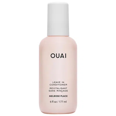 Ouai Melrose Place Conditioning, Detangling And Frizz Fighting Leave-in Conditioner 6 Fl Oz/177 ml