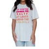 Panache If You're Gonna Be Salty Tee In White In White