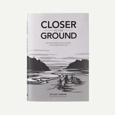 Patagonia Closer To The Ground Book Paperback Book By Dylan Tomine From  - Outdoor Books In Multicolor