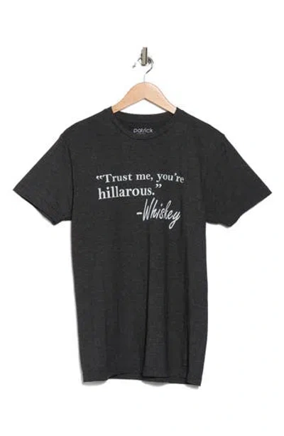 Patrick . Hilarious Whiskey Graphic T-shirt