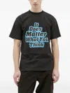 Patta Does It Matter What You Think T-shirt In Black
