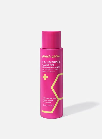 Peach Slices L-glutathione Glow On Brightening Toner