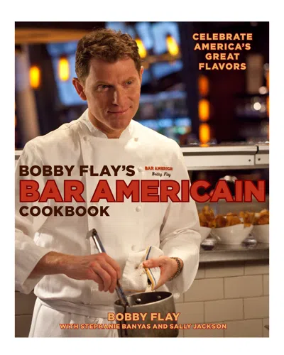Penguin Random House Bobby Flay's Bar Americain Cookbook By Bobby Flay In Brown