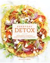 Penguin Random House Everyday Detox By Megan Gilmore