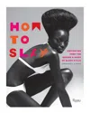 Penguin Random House How To Slay By Constance C.w. White