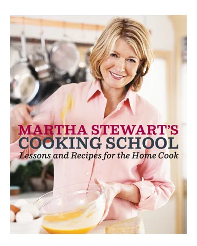 Penguin Random House Martha Stewart's Cooking School By Martha Stewart In Neutral