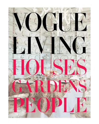 Penguin Random House Vogue Living: Houses