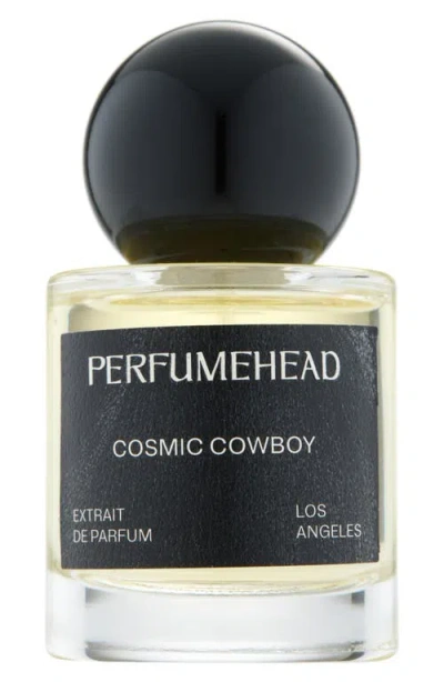 Perfumehead Cosmic Cowboy Extrait De Parfum In No Color