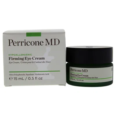 Perricone Md Hypoallergenic Firming Eye Cream By  For Unisex - 0.5 oz Cream In White