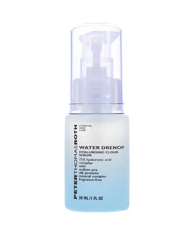Peter Thomas Roth 1oz Water Drench Hyaluronic Cloud Serum In Nocolor