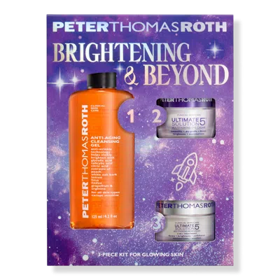 Peter Thomas Roth Brightening & Beyond 3-piece Kit For Glowing Skin