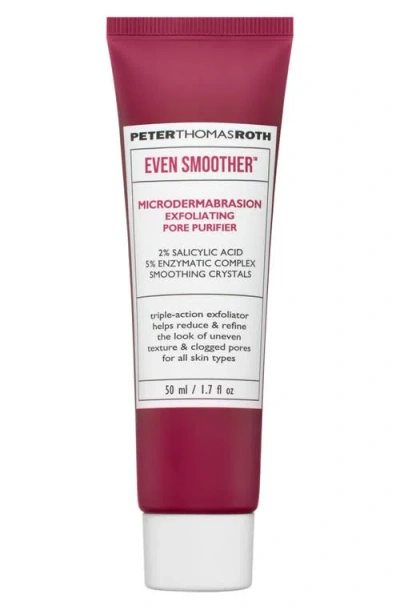 Peter Thomas Roth Even Smoother Microdermabrasion Exfoliating Pore Treatment In No Color