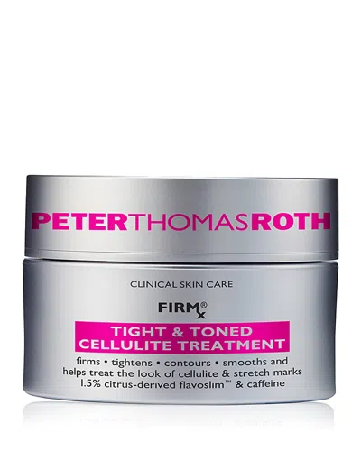 PETER THOMAS ROTH FIRMX TIGHT & TONED BODY TREATMENT 3.4 OZ.