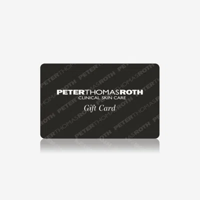 Peter Thomas Roth Gift Card|$100