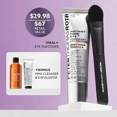 Peter Thomas Roth Instant Firmx® Eye Easy-wear Formula With Bonus Mini 2-step Prep Set