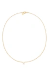 Petit Moments Call Me By Your Name Initial Pendant Necklace In Gold - H
