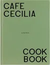 Phaidon Café Cecilia Cookbook In 9781838668600