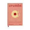 Phaidon Crumbs Book, By Ben Mims