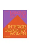 Phaidon Making Space: Interior Design By Women In Multi