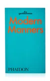 Phaidon Modern Manners In Blue