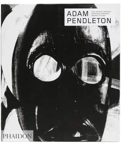 Phaidon Press Adam Pendleton Collection Book In Black