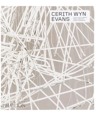 Phaidon Press Cerith Wyn Evans:hans Ulrich Obrist, Nancy Spector, And Daniel Birnbaum Book In Blue