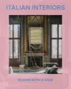 Phaidon Press Italian Interiors: Rooms With A View Book By Laura May Todd