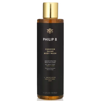 Philip B Forever Shine Body Wash 11.8 Oz.