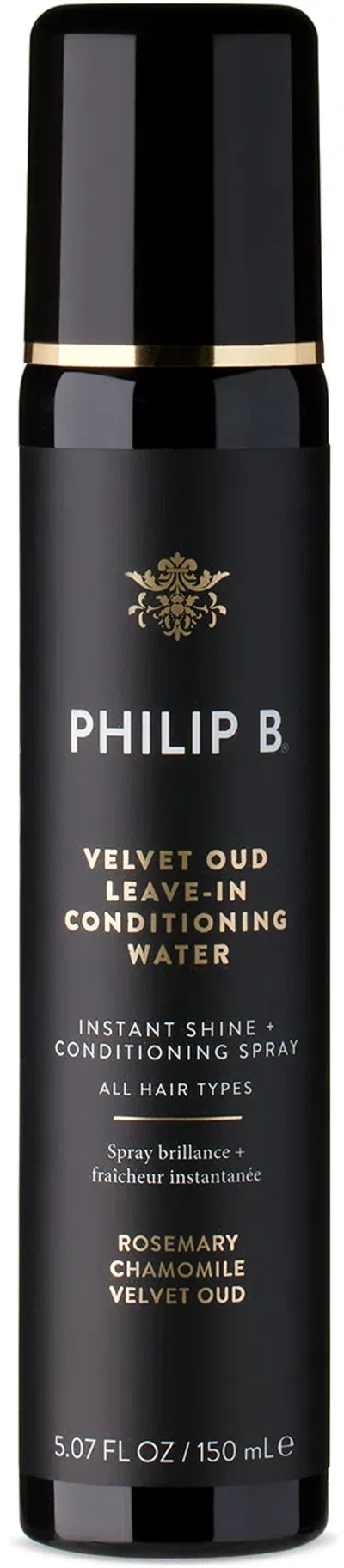 Philip B Velvet Oud Leave-in Conditioning Water, 150 ml In N/a