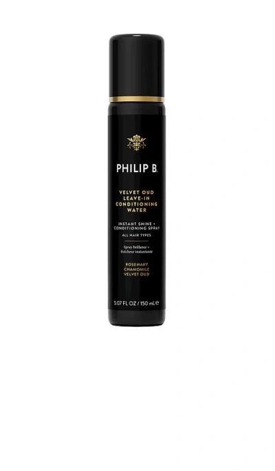 Philip B Velvet Oud Leave-in Conditioning Water In Black