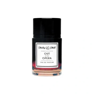 Philly & Phill Unisex Out At The Opera Edp Spray 1.0 oz Fragrances 721688008040 In Transparent