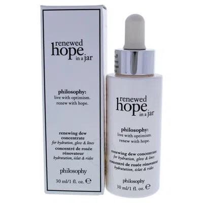 Philosophy Renewed Hope In A Jar Renewing Dew Concentrate By  For Unisex - 1 oz Serum In White