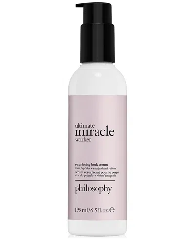 Philosophy Ultimate Miracle Worker Resurfacing Body Serum, 6.5 Oz. In No Color