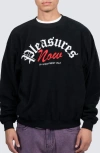 PLEASURES PLEASURES APPOINTMENT FLEECE CREWNECK SWEATSHIRT