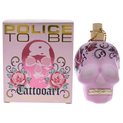 Police To Be Tattooart By  For Women - 2.5 oz Edp Spray In White