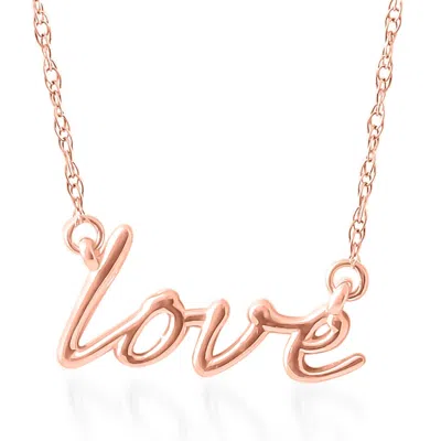 Pompeii3 14k Rose Gold Love Script Pendant Necklace With 18" 14k Rose Gold Chain In Multi