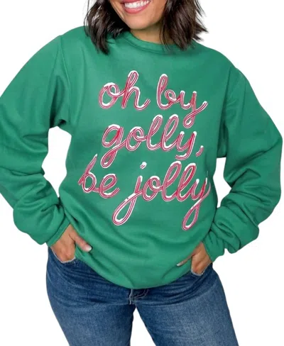 Poppy & Pine Oh By Golly Be Jolly Sweatshirt In Green