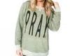 Prickly Pear Tx Pray Pullover In Olive In Green