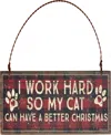 Primitives By Kathy Work Hard For My Cat Ornament In No Color