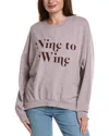Project Social T Nine To Wine Sweatshirt