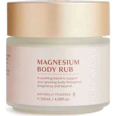 Pure Mama Magnesium Body Rub In White