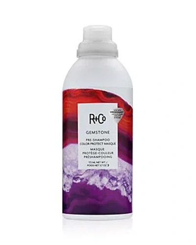 R And Co Gemstone Pre Shampoo Color Protect Masque 5.7 Oz.