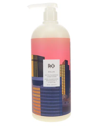 R + Co R+co 33.8oz Dallas Thickening Conditioner